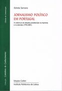 JORNALISMO POLÍTICO EM PORTUGALA COBERTURA DE ELEIÇÕES PRESIDENCIAIS NA IMPRENSA
