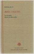 Rosa Chacel. Novelas II
