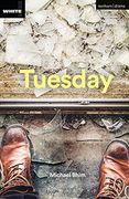 Tuesday (Modern Plays) (en Inglés)