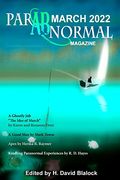 Parabnormal Magazine March 2022