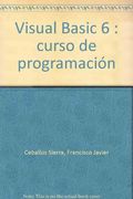 Visual Basic 6: Curso de Programacion