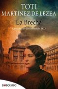 La Brecha: La ciudad de San Sebastián, 1813. (EMBOLSILLO) (in Spanish)