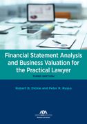 Financial Statement Analysis and Business Valuation for the Practical Lawyer, Third Edition (en Inglés)