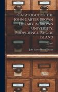 Catalogue of the John Carter Brown Library in Brown University, Providence, Rhode Island; v.1: pt.1 (en Inglés)