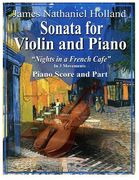 Sonata for Violin and Piano: Nights in a French Cafe Piano Score and Part (en Inglés)