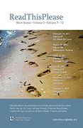 Readthisplease Volume 2, Editions 7 - 12: Short Stories (en Inglés)