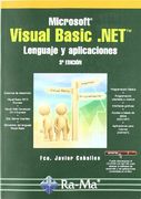Microsoft Visual Basic. Net. Leng. Y Aplicaciones 3ª ed (in Spanish)