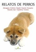 Relatos de Perros (in Spanish)