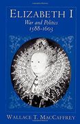 Elizabeth i: War and Politics, 1588-1603 (en Inglés)
