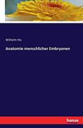 Anatomie Menschlicher Embryonen (in German)