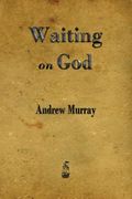 Waiting on God (en Inglés)
