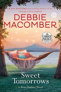Sweet Tomorrows: A Rose Harbor Novel 