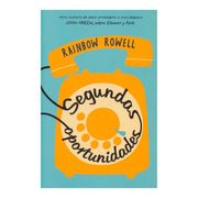 Segundas Oportunidades - Rainbow Rowell - Alfaguara