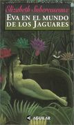 Eva en el Mundo de los Jaguares