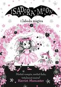La Isadora Moon i la Boda Màgica [Catalán] (en Catalán)