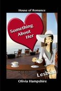 Lesbian: Something About Her