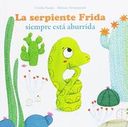 La serpiente Frida siempre está aburrida