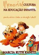 Memorial Cultura Na Educação Infantil (en Portugués)