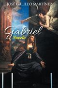 Gabriel: Novela