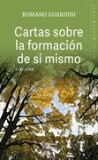 Cartas Sobre la Formación de sí Mismo (Biblioteca Palabra)