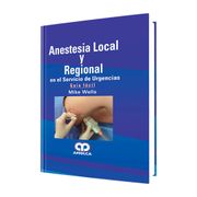 Anestesia Local y Regional en el Servicio de Urgencias. Guía Fácil