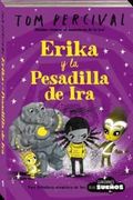 Guardianes de los Sueños 1: Erika y la Pesadilla de ira
