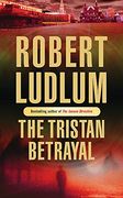 The Tristan Betrayal (en Inglés)