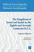 the kingdoms of israel and judah in the eighth and seventh centuries b.c.e.