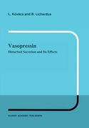 Vasopressin: Disturbed Secretion and Its Effects
