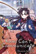 Komi Can'T Communicate, Vol. 25 (25) (en Inglés)