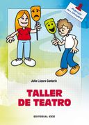 Taller de Teatro - 4ª Edición (Materiales Para Educadores)