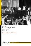 el franquismo/ franco´s regime,1939-1975