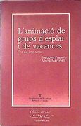 Animacio de Grups d Esplai i de Vacances, l