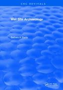 Wet Site Archaeology (en Inglés)