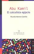 Abu Kamil: El Calculista Egipcio