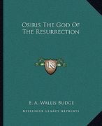 osiris the god of the resurrection