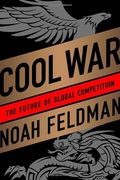 Cool War: The Future of Global Competition (en Inglés)