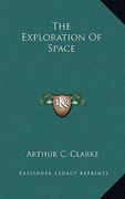 the exploration of space the exploration of space