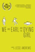 Me and Earl and the Dying Girl (Revised Edition) (en Inglés)
