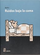 Ruidos Bajo la Cama
