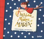 Mriaa, Marai, Maria (in Spanish)