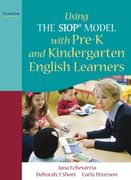 using the siop model with pre-k and kindergarten english learners