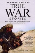 The Mammoth Book of True War Stories (en Inglés)
