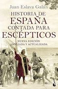 Historia de España Contada Para Escepticos