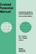 evoked potential manual: a practical guide to clinical applications (en Inglés)