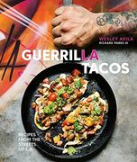 Guerrilla Tacos: Recipes From the Streets of L. A. (en Inglés)