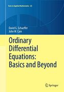 Ordinary Differential Equations: Basics and Beyond: 65 (Texts in Applied Mathematics) (en Inglés)