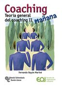 Coaching Mañana: Teoría General del Coaching ii (Manuales)