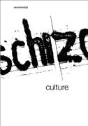 Schizo-Culture: The Event, The Book (Semiotext(E)) (Semiotext(E) Journal)