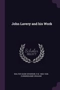 John Lavery and his Work (en Inglés)